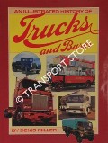 An Illustrated History of Trucks and Buses by MILLER, Denis